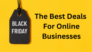 Black Friday + Cyber Monday Deals For Businesses